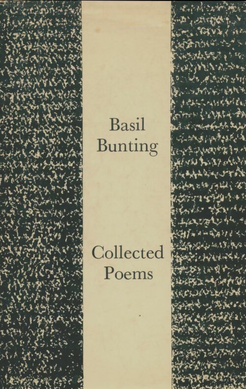 Livrenpoche : Collected poems  - Basil Bunting - Livre