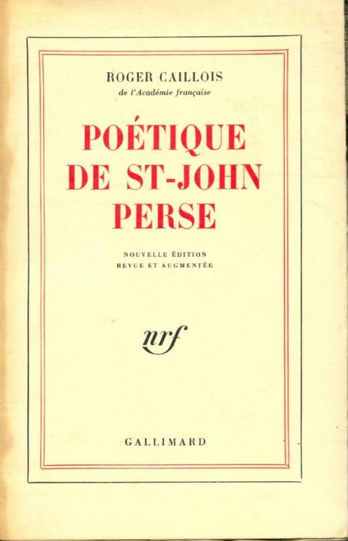 Livrenpoche : Poétique de St-John Perse - Roger Caillois - Livre