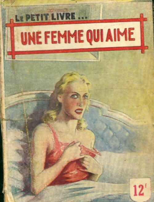 Livrenpoche : Une femme qui aime - Jean D'Yvelise - Livre