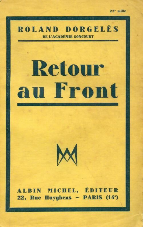 Livrenpoche : Retour au Front - Roland Dorgelès - Livre