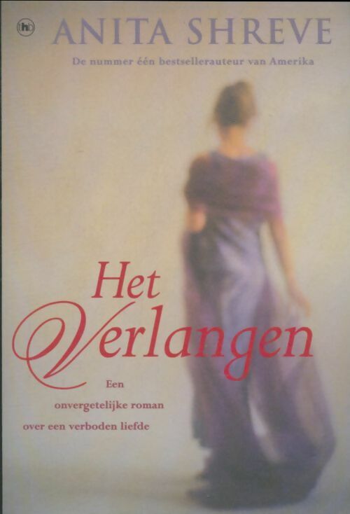 Livrenpoche : Het verlangen - Anita Shreve - Livre