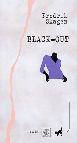 Livrenpoche : Black-out - Fredrik Skagen - Livre