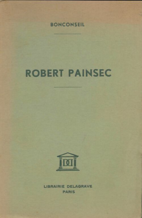 Livrenpoche : Robert Painsec - Jacques Bonconseil - Livre