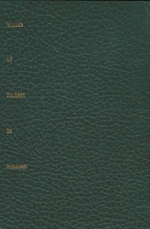 Livrenpoche : Le colosse de Maroussi - Henry Miller - Livre