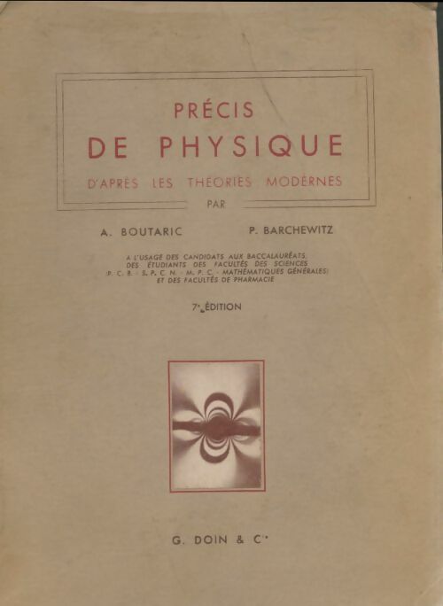 Livrenpoche : Précis de physique - A. Boutaric - Livre