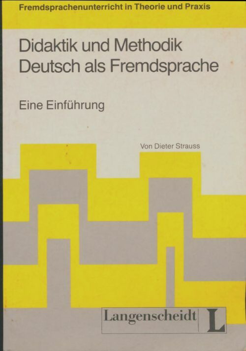 Livrenpoche : Didaktik und methodik deutsch als fremdsprache - D. Strauss - Livre