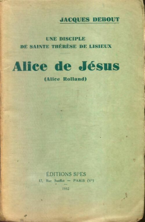Livrenpoche : Alice de Jésus - Jacques Debout - Livre