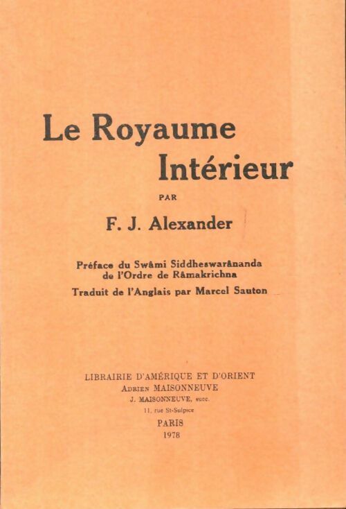 Livrenpoche : Le royaume intérieur - F. J. Alexander - Livre