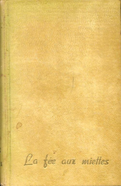 Livrenpoche : La fée aux miettes - Charles Nodier - Livre