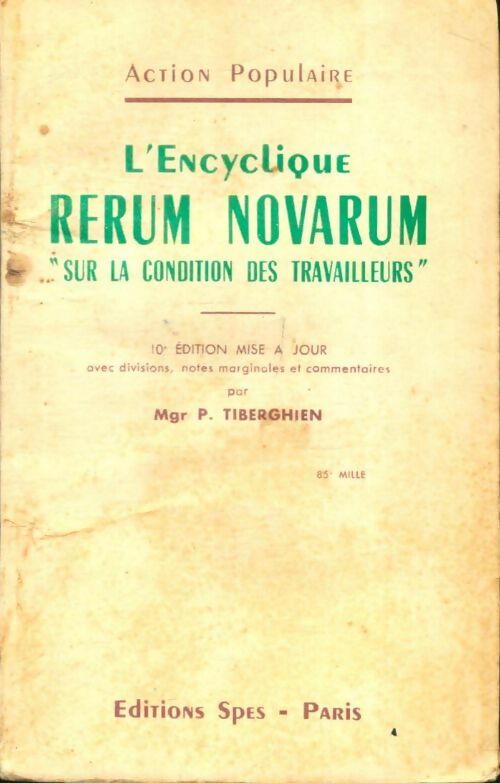 Livrenpoche : L'encyclique rerum novarum "sur la condition des travailleurs" - Mgr P. Tiberghien - Livre