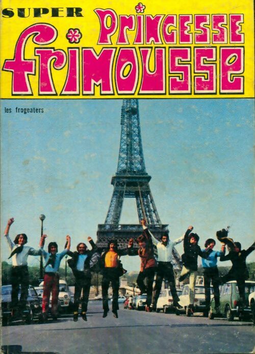 Livrenpoche : Super princesse frimousse : Princesse n°114 et Frimousse n°264 - Collectif - Livre