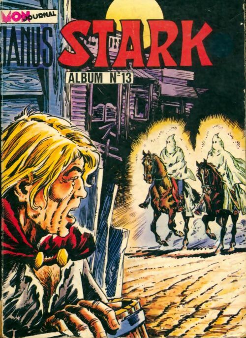 Livrenpoche : Janus Stark Album n°13 - Collectif - Livre