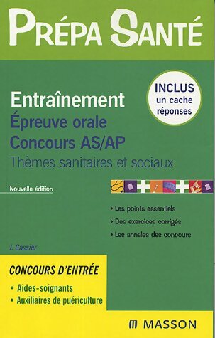 Livrenpoche : Entraînement concours AS/AP. Epreuve orale. Thèmes sanitaires et sociaux - Jacqueline Gassier - Livre