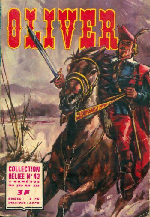 Livrenpoche : Oliver - Collection reliée n°43 : du 330 au 333 - Collectif - Livre