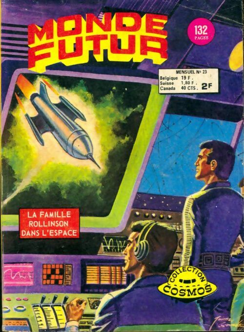 Livrenpoche : Monde futur n°23 : La famille Rollinson dans l'espace - Collectif - Livre