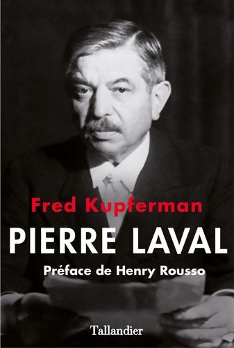 Livrenpoche : Pierre Laval - Fred Kupferman - Livre