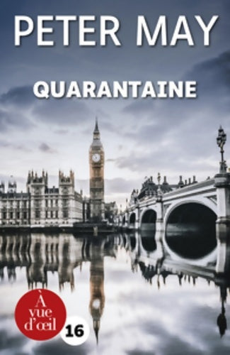 Livrenpoche : Quarantaine - Peter May - Livre
