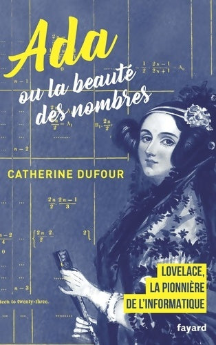 Livrenpoche : Ada ou la beauté des nombres - Catherine Dufour - Livre