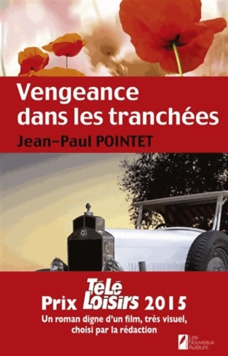 Livrenpoche : Vengeance dans les tranchées - Jean-Paul Pointet - Livre