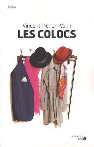 Livrenpoche : Les Colocs - Vincent Pichon-Varin - Livre
