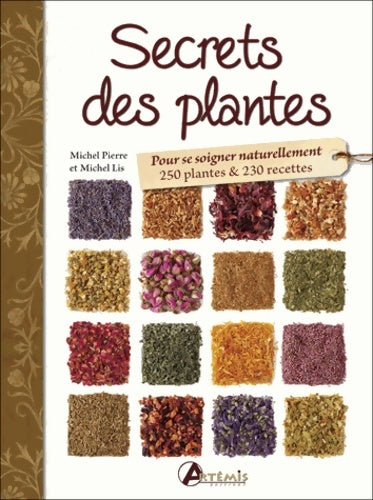 Livrenpoche : Secrets des plantes - Michel Pierre - Livre