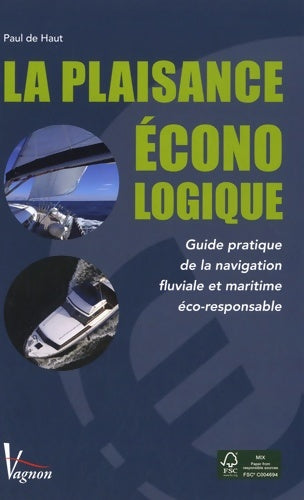 Livrenpoche : La Plaisance Econologique - Paul De Haut - Livre