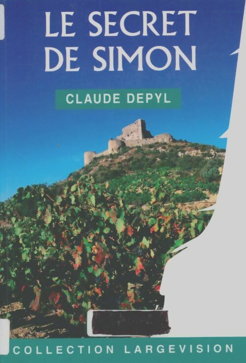 Livrenpoche : Le secret de Simon - Claude Depyl - Livre