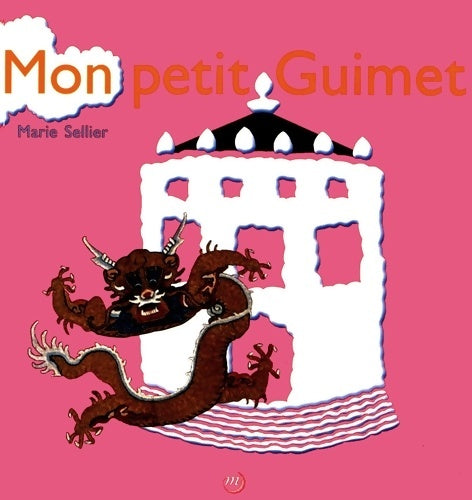 Livrenpoche : Mon petit Guimet - Marie Sellier - Livre