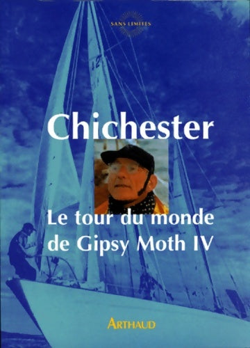 Livrenpoche : Le tour du monde de Gipsy Moth IV - Francis Chichester - Livre