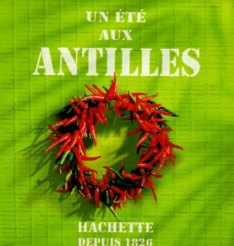Livrenpoche : Un été aux Antilles - Guide Un été En - Livre