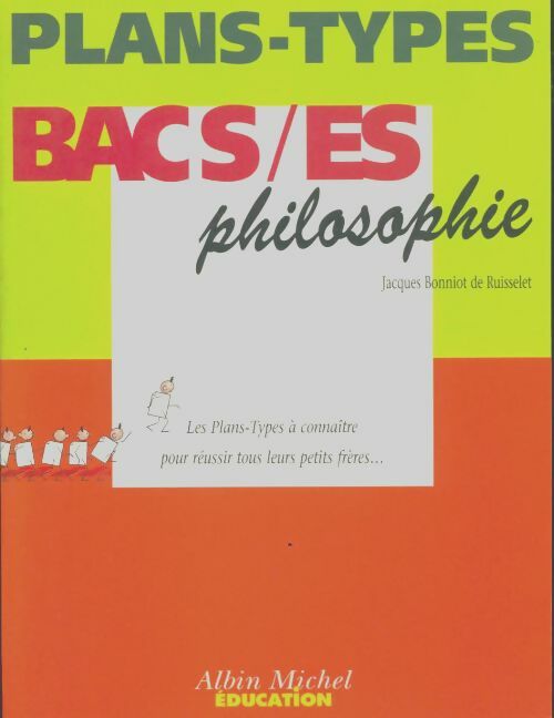 Livrenpoche : Plan type philosophie s et es - Jacques Bonniot De Ruisselet - Livre