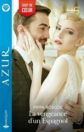Livrenpoche : La vengeance d'un Espagnol - Pippa Roscoe - Livre