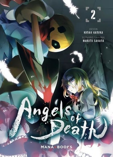 Livrenpoche : Angels of Death Tome II : - Makoto Sanada - Livre