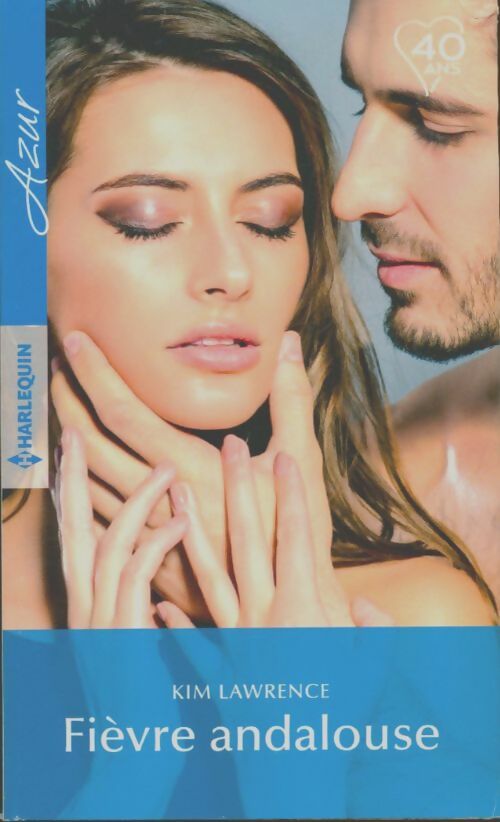 Livrenpoche : Fièvre andalouse - Kim Lawrence - Livre