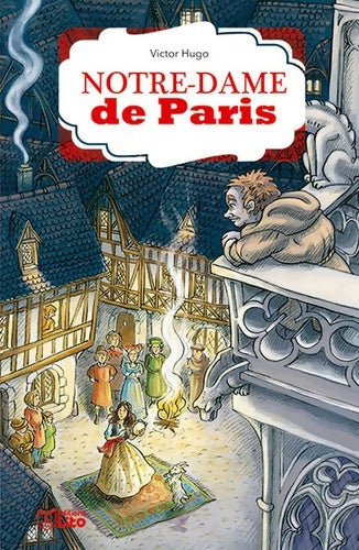 Livrenpoche : Notre-Dame-de-Paris - Dès 8 ans - Victor Hugo - Livre