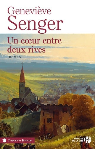 Livrenpoche : Un coeur entre deux rives - Me Geneviève Senger - Livre