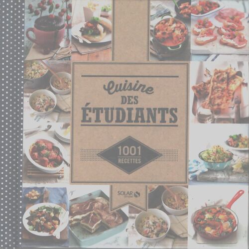 La cuisine des étudiants - 1001 recettes - Collectif - Livre
