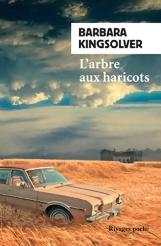 Livrenpoche : L'arbre aux haricots - Barbara Kingsolver - Livre