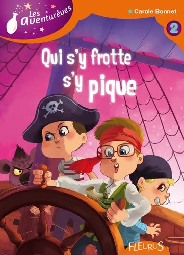Livrenpoche : Qui s'y frotte s'y pique : Tome II - Carole Bonnet - Livre
