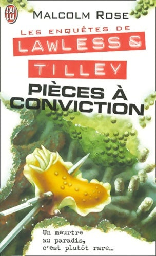 Livrenpoche : Les enquêtes de Lawless et Tilley : Pièces à conviction - Malcolm Rose - Livre