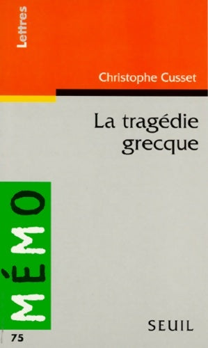 Livrenpoche : La Tragédie grecque - Cusset - Livre