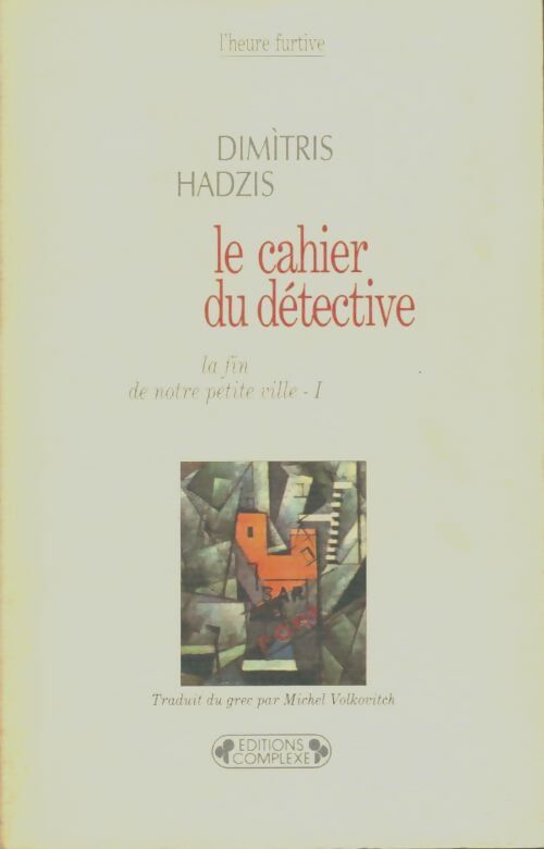 Livrenpoche : Cahiers du détective - Dimitris Hadzis - Livre