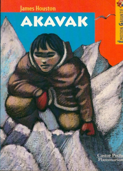 Livrenpoche : Akavak - James Houston - Livre