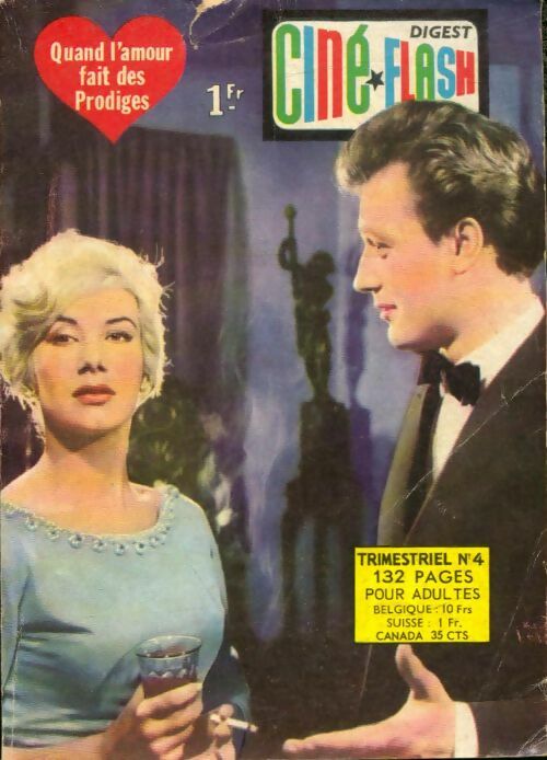 Livrenpoche : Ciné Flash n°4 : Quand l'amour fait des prodiges - Collectif - Livre