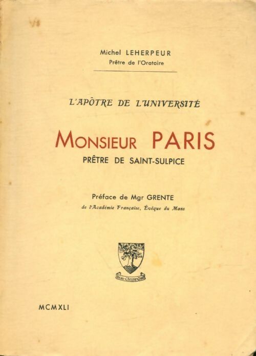 Livrenpoche : Monsieur Paris, prêtre de Saint-Sulpice - Michel Leherpeur - Livre