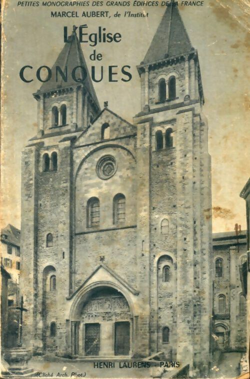 Livrenpoche : L'église de Conques - Marcel Aubert - Livre