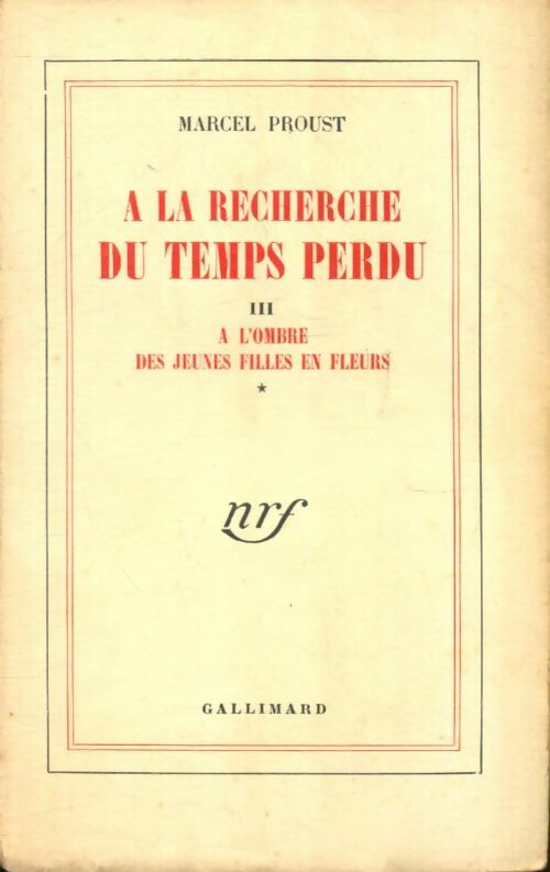 Livrenpoche : À la recherche du temps perdu Tome III : A l'ombre des jeunes filles en fleurs Tome I - Marcel Proust - Livre