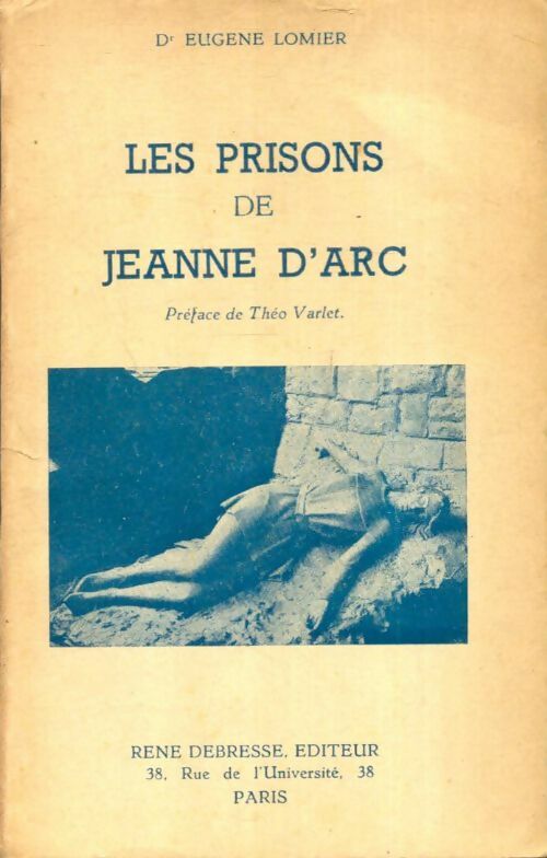 Livrenpoche : Les prisons de Jeanne d'Arc - Eugène Lomier - Livre