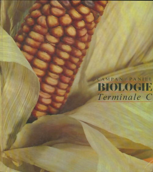 Livrenpoche : Biologie Terminale C - Madame Campan - Livre