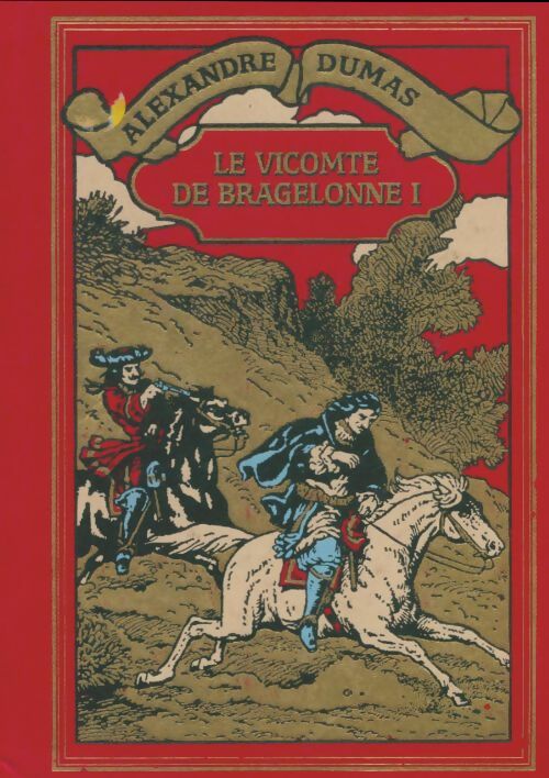 Livrenpoche : Le Vicomte de Bragelonne Tome I - Alexandre Dumas - Livre